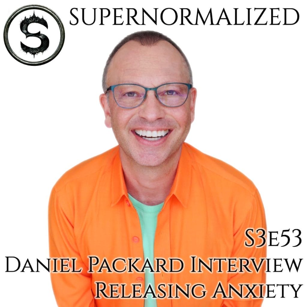 Daniel Packard Interview Releasing Anxiety S3e53