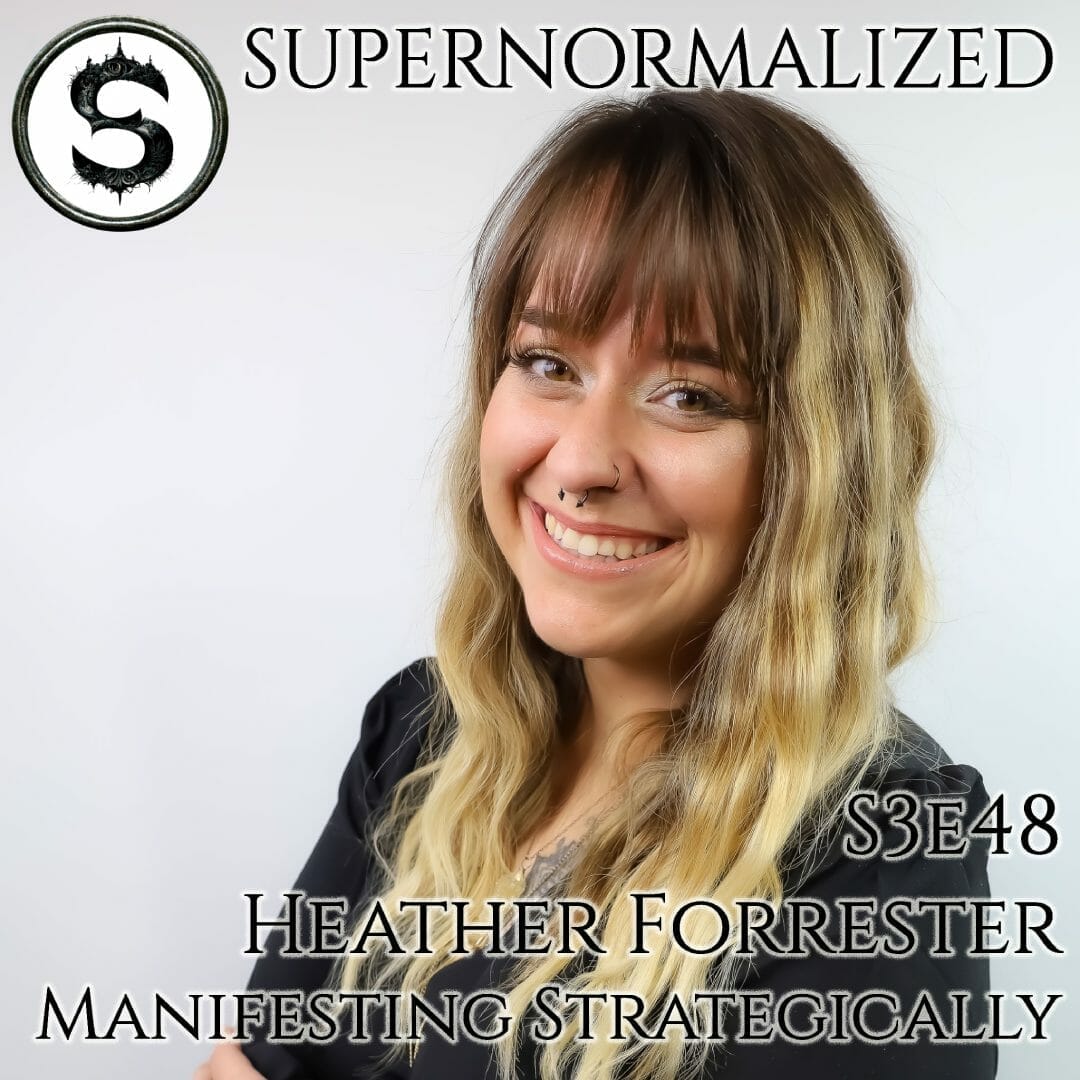 Manifestating Strategically With Heather Forrester - S3e48