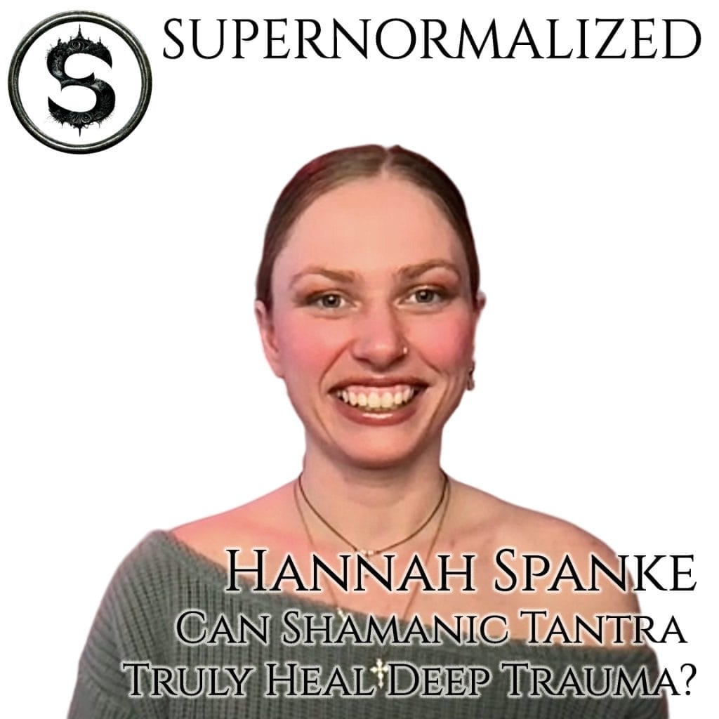 Hannah Spanke Interview Can Shamanic Tanta Truly Heal Deep Trauma link image